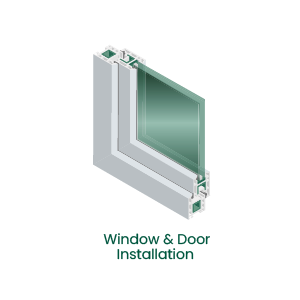 Window & Door Installation